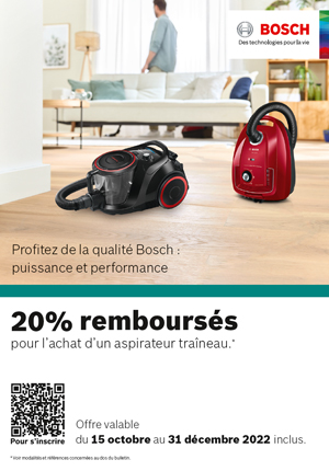 ODR Bosch Oct./Déc. 2022 : 20% remboursés pour l'achat d'un aspirateur  traîneau
